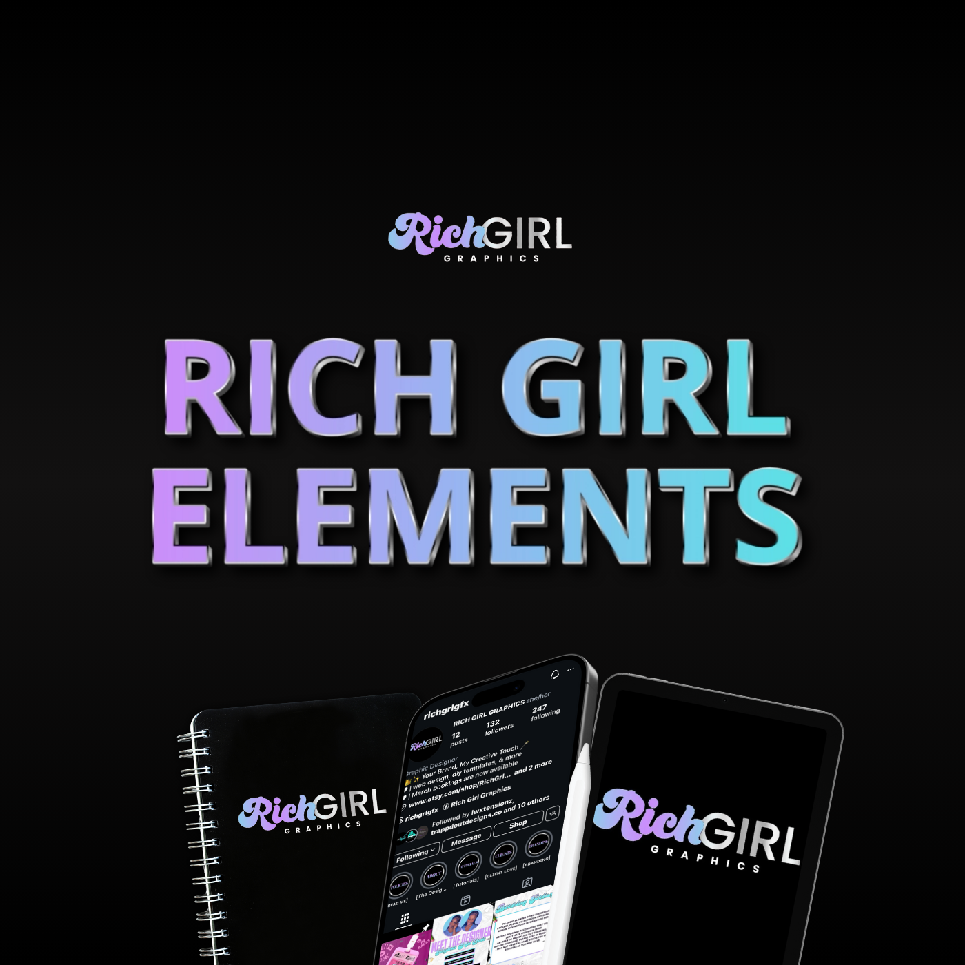 Rich Girl ELEMENTS